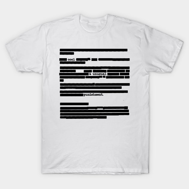 Redacted Podcast T-Shirt by Cool & Unusual Punishment